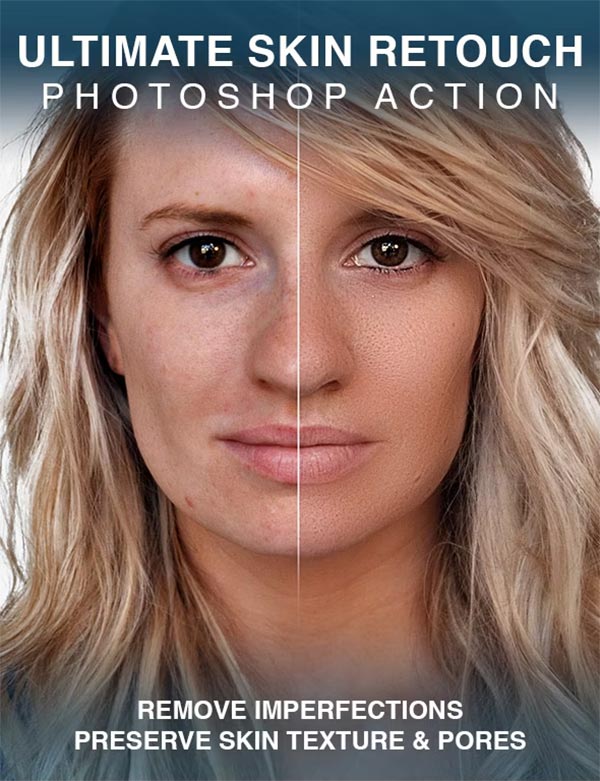 Ultimate Skin Retouch Photoshop Action
