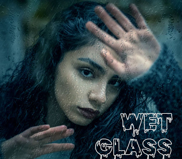 Simple Wet Glass Photoshop Action